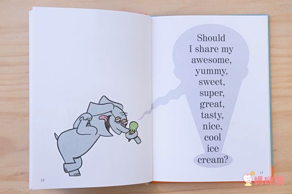Should I Share My Ice Cream? (An Elephant and Piggie Book) 我該把冰淇淋分出去嗎？