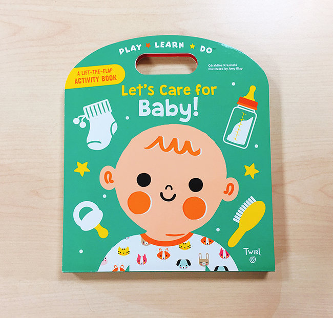 Let's Care for Baby! 我會照顧小寶寶-幼兒新奇操作書-彩色 (21×24cm/硬頁/彩色/8頁)