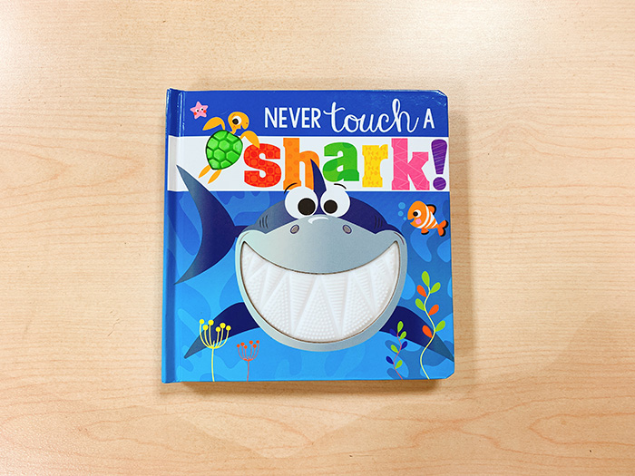Never Touch a Shark 沒摸過的大白鯊（觸摸書）