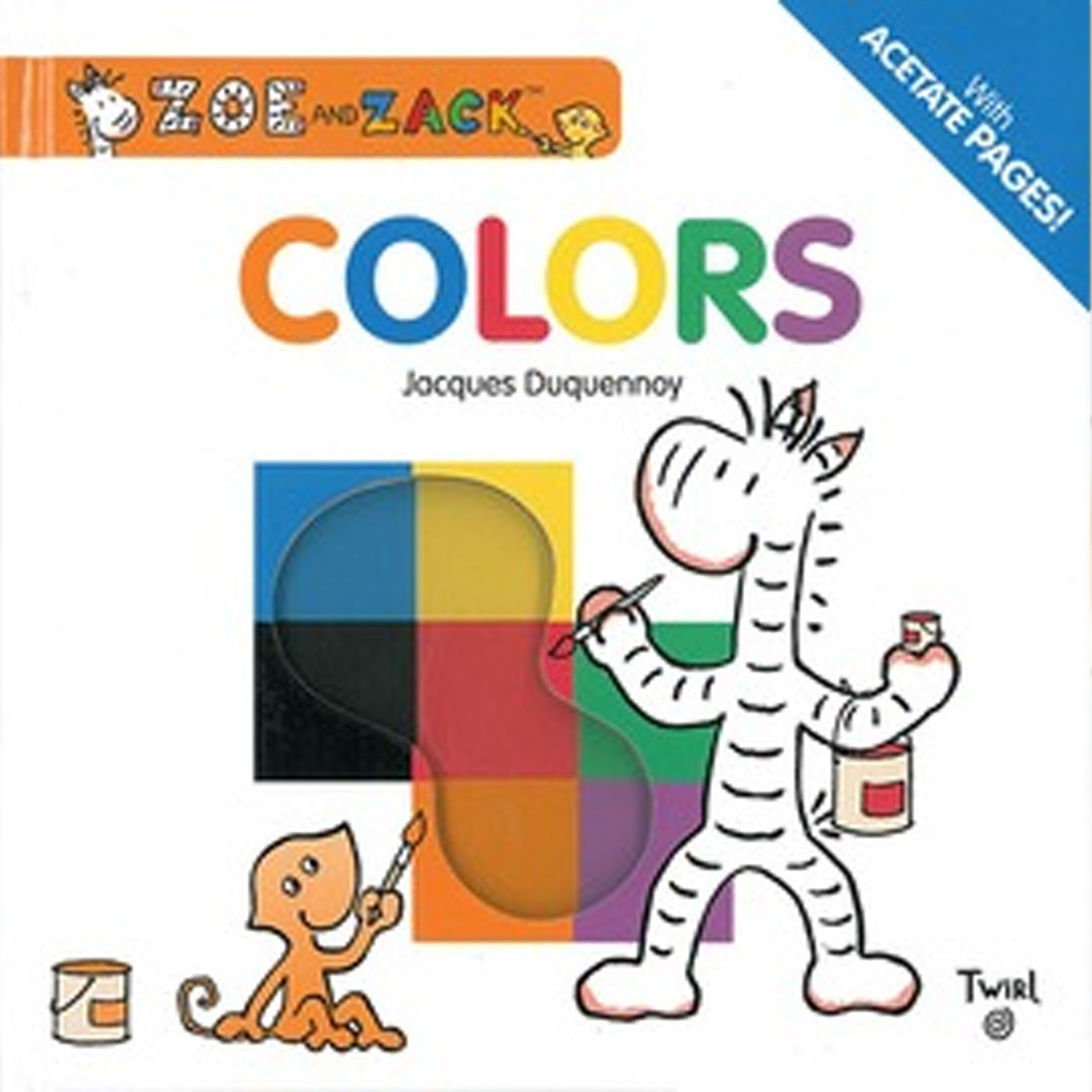 Zoe and Zack: Color 柔伊與扎克：一起玩顏色